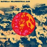 Neanderthal Jam (Splatter Vinyl)
