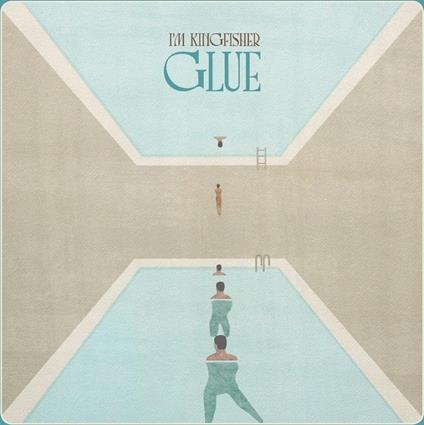 Glue - CD Audio di I'm Kingfisher