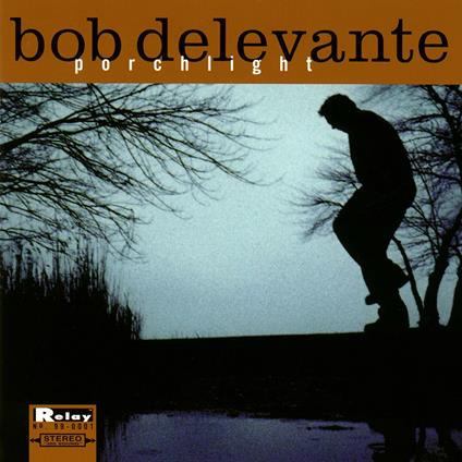 Porchlight - CD Audio di Bob Delevante