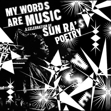A Celebration Of Sun Ra's Poetry - Vinile LP