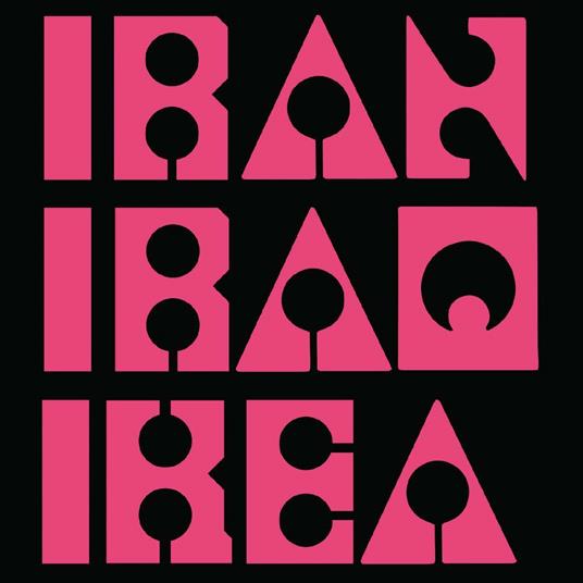 Iran Iraq Ikea (Ltd. Pink Vinyl) - Vinile LP di Les Big Byrd