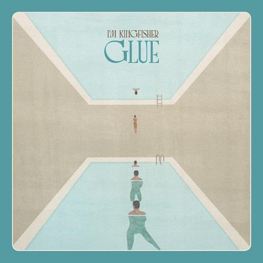 Glue - Vinile LP di I'm Kingfisher
