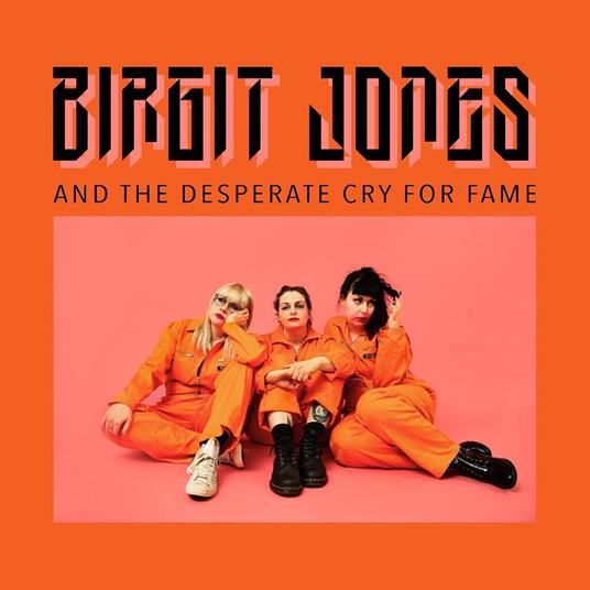 And The Desperate Cry For Fame - Vinile LP di Birgit Jones