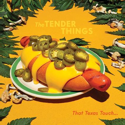 That Texas Touch - Vinile LP di Tender Things