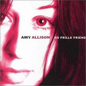 No Frills Friend - CD Audio di Amy Allison