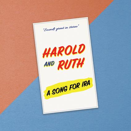 A Song For Ira - CD Audio di Harold & Ruth