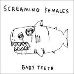 Baby Teeth (Blue Vinyl) - Vinile LP di Screaming Females