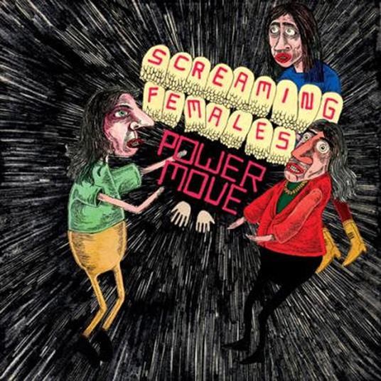 Power Move (Green Vinyl) - Vinile LP di Screaming Females