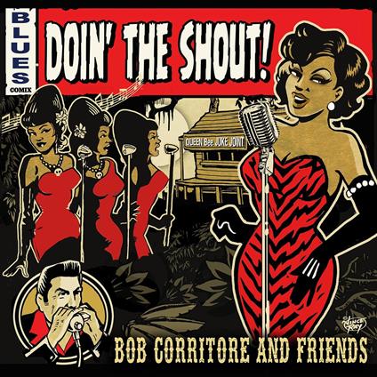 Doin' the Shout! - CD Audio di Bob Corritore