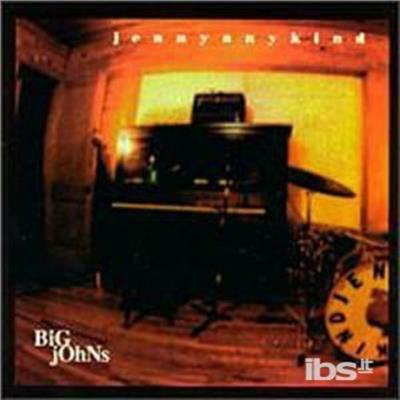 Big John's - CD Audio di Jennyanykind