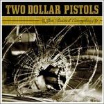 You Ruined Everything - CD Audio di Two Dollar Pistols