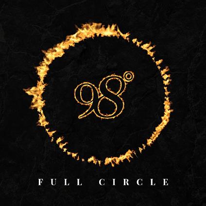 Full Circle - CD Audio di Ninety-Eight Degrees
