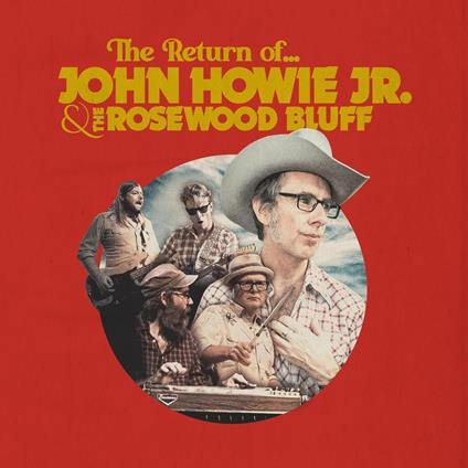 The Return Of? - CD Audio di John Howie,Rosewood Bluff