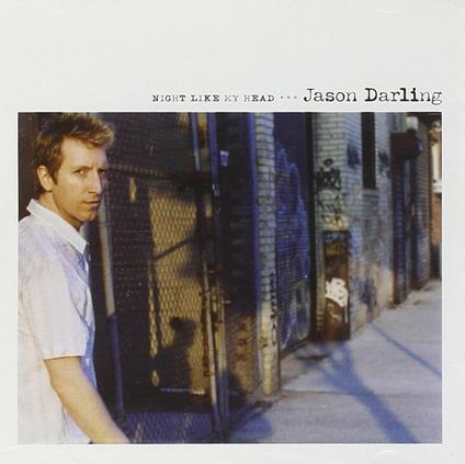 Night Like My Head - CD Audio di Jason Darling