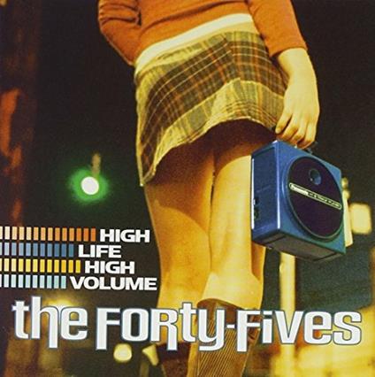 High Life High Volume - CD Audio di Forty-Fives