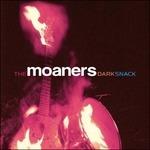 Dark Snack - CD Audio di Moaners