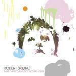That These Things Could be Ours - CD Audio di Robert Skoro