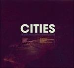 Cities - CD Audio di Cities
