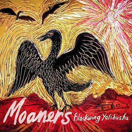Blackwing Yalobusha - CD Audio di Moaners