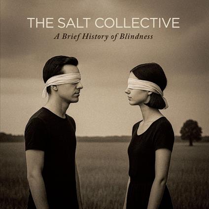 A Brief History Of Blindness - Vinile LP di Salt Collective