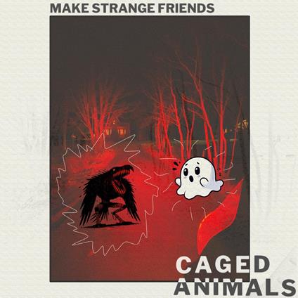 Make Strange Frie - Vinile LP di Caged Animals