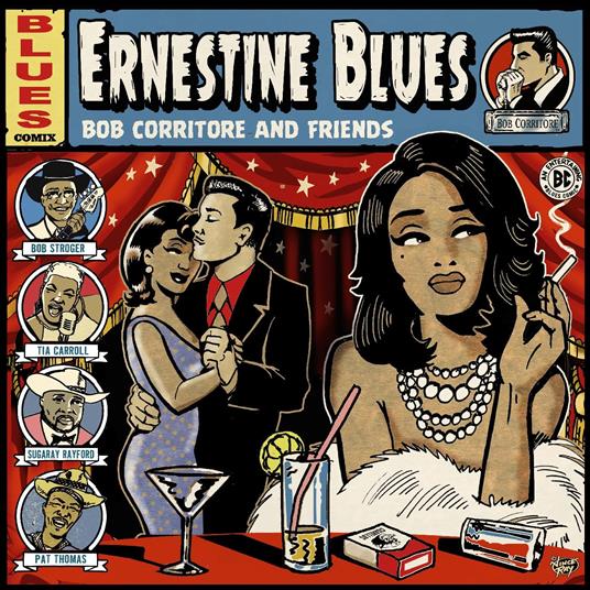 Ernestine Blues - CD Audio di Bob Corritore