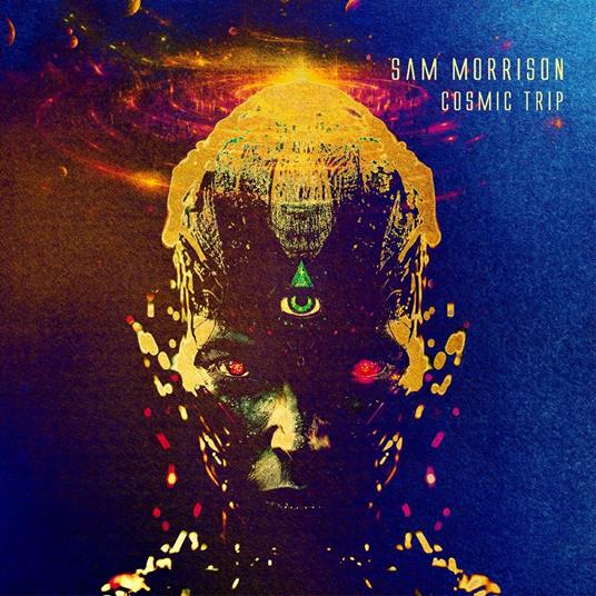 Cosmic Trip - CD Audio di Sam Morrison