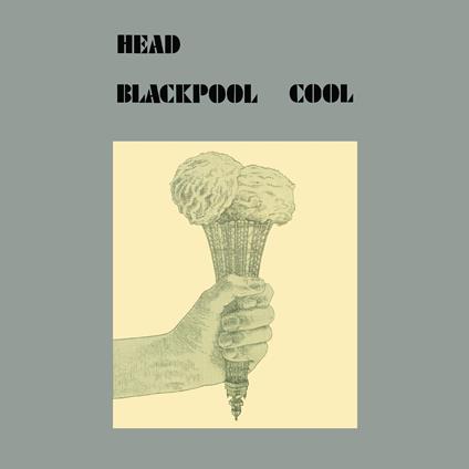 Blackpool Cool - Vinile LP di Head