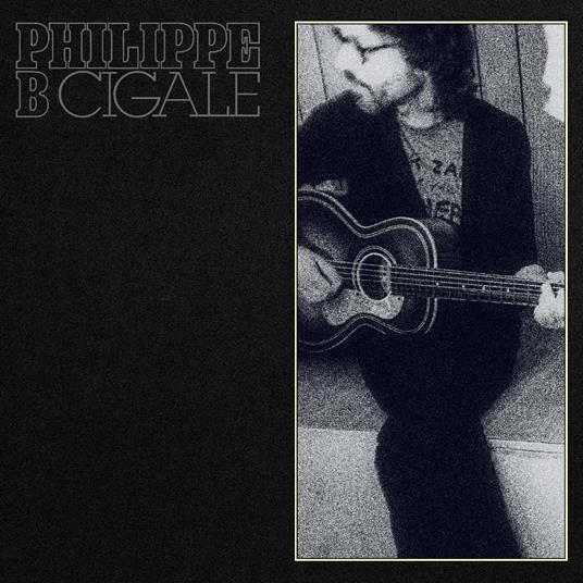 Cigale - Vinile LP di Philippe B