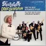 Deke Dickerson Sings - CD Audio di Los Straitjackets