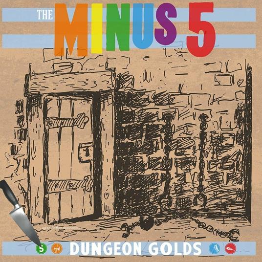 Dungeon Golds - CD Audio di Minus 5