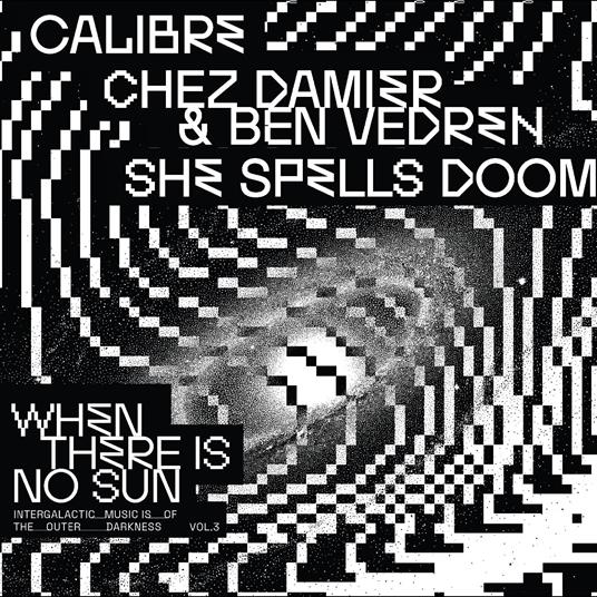 When There Is No Sun Vol. 3 - Vinile LP