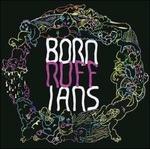 Ruff - CD Audio di Born Ruffians