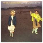 In the Magic Hour - CD Audio di Aoife O'Donovan