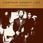 Autumn - Vinile LP di Chatham County Line