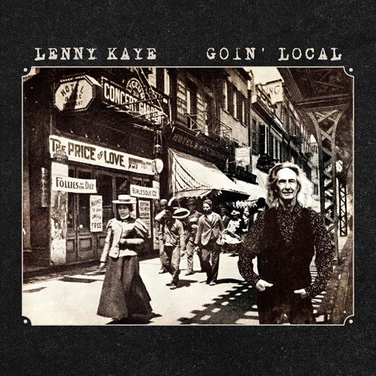 Goin' Local - CD Audio di Lenny Kaye