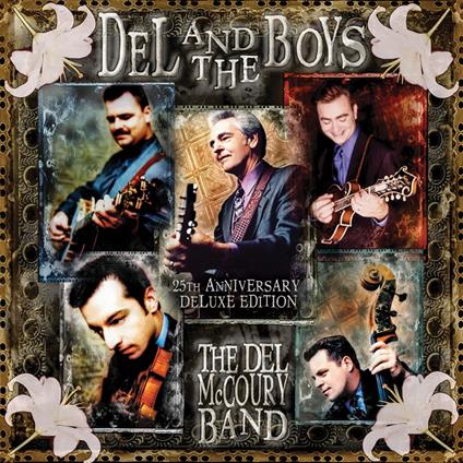 Del & The Boys - CD Audio di Del McCoury