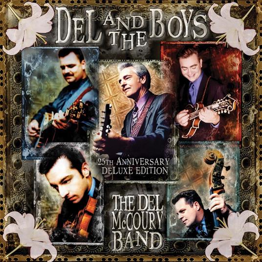 Del & The Boys - CD Audio di Del McCoury