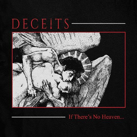 If There's No Heaven - Vinile LP di Deceits