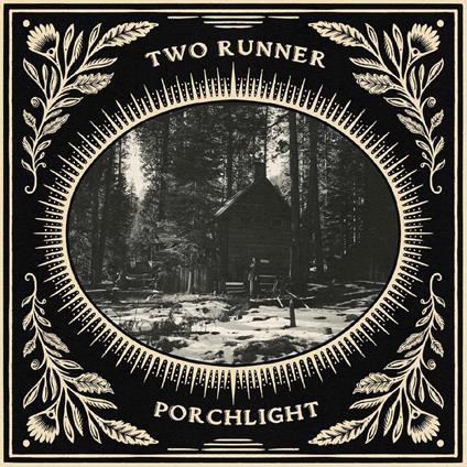 Porchlight - CD Audio di Two Runner