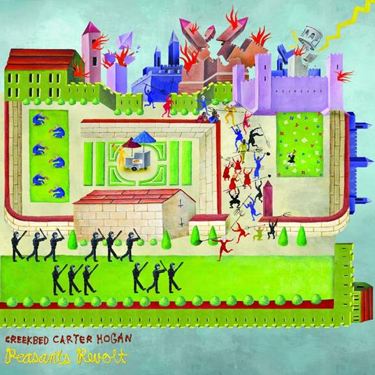 Peasants Revolt - CD Audio di Creekbed Carter Hogan