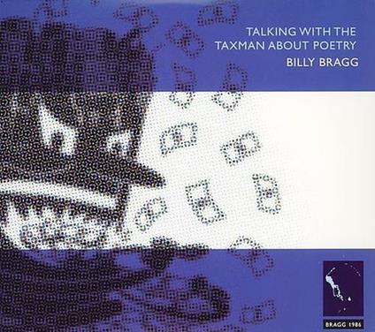 Talking With The Taxman About Poetry - CD Audio di Billy Bragg
