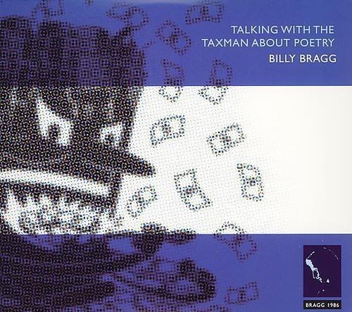Talking With The Taxman About Poetry - CD Audio di Billy Bragg