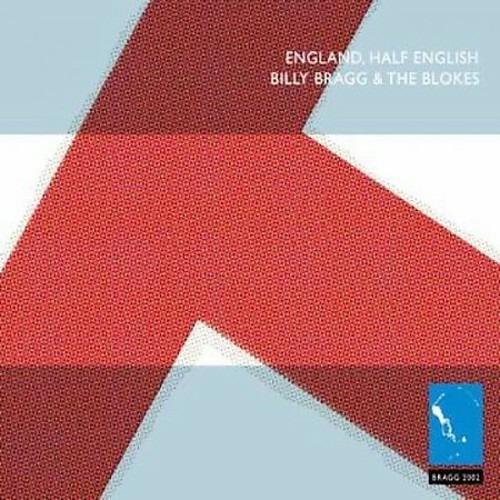 England Half English - CD Audio di Billy Bragg