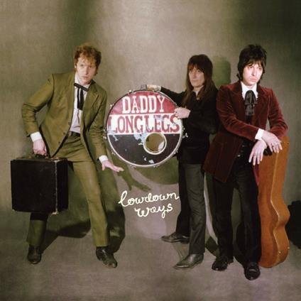 Lowdown Ways (Opaque White Coloured Vinyl) - Vinile LP di Daddy Long Legs