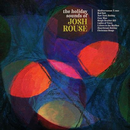 The Holiday Sound of Josh Rouse - CD Audio di Josh Rouse