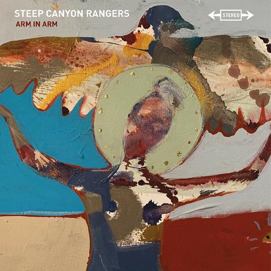 Arm in Arm - Vinile LP di Steep Canyon Rangers