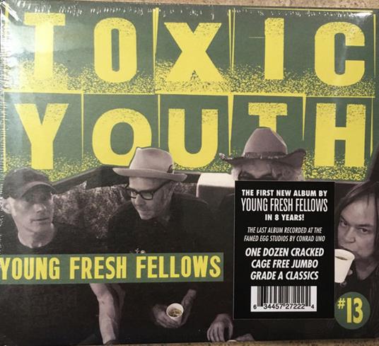 Toxic Youth - CD Audio di Young Fresh Fellows