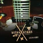 Luck in a Hurry - CD Audio di Scissormen