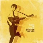 Carry the Weight - Vinile LP di Denison Witmer